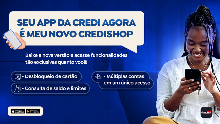 Baixe o Credishop APP