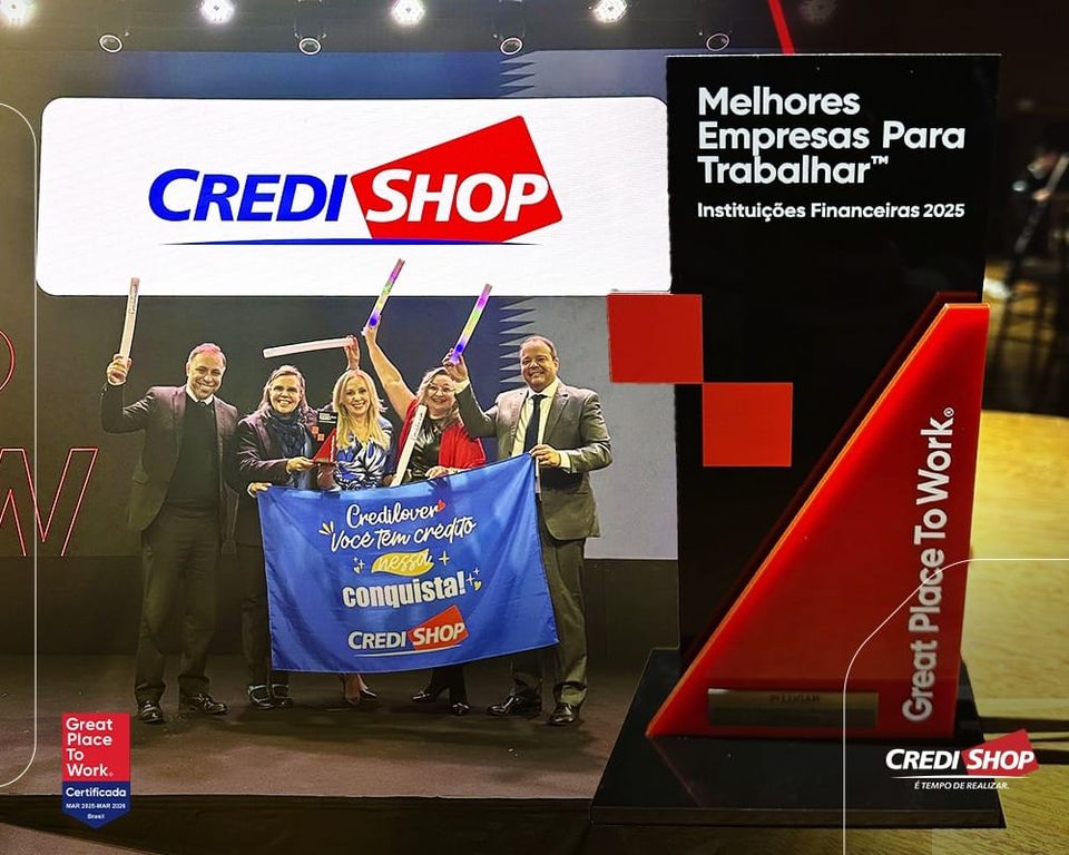 GPTW reconhece a Credi-Shop como uma das melhores empresas para trabalhar no país