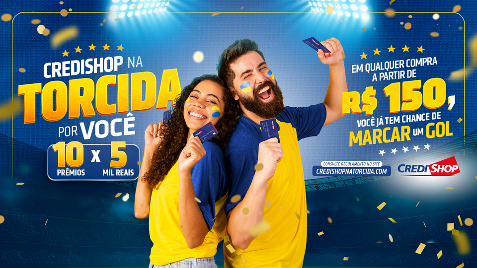 Campanha Credishop na Torcida por Você