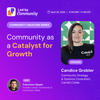Community as a Catalyst for Growth