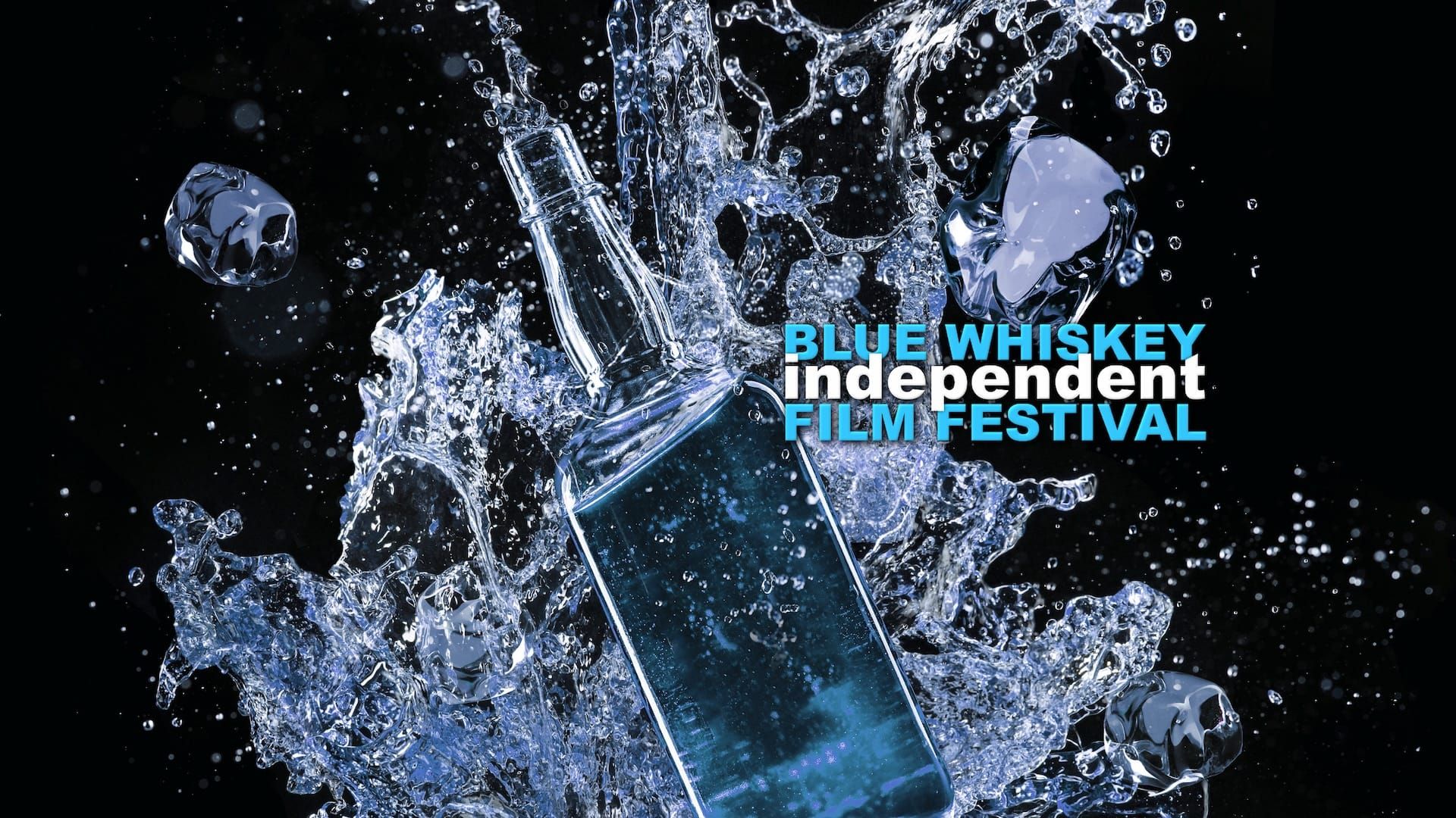Blue Whiskey Independent Film Festival
