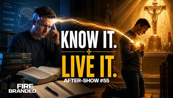 After Show # 56 - Knowing Truth is Not Enough