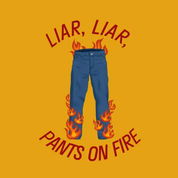 Liar, Liar, Catholics on Fire (Good and Bad ways)