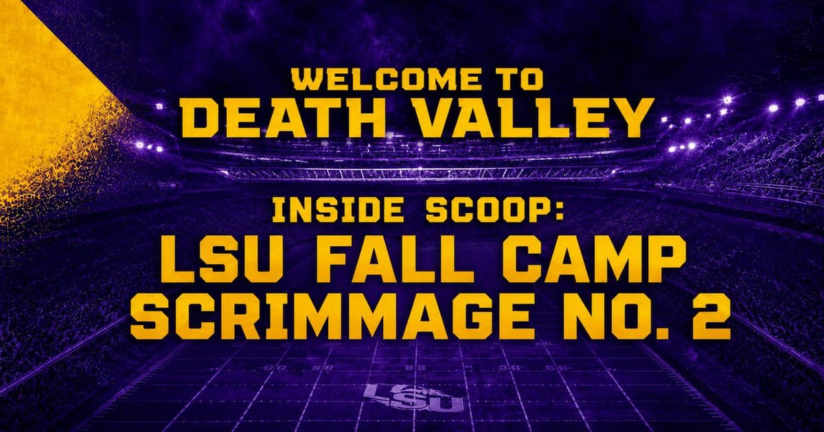 LSU held its second fall camp scrimmage Saturday, with Shea Dixon's behind-the-scenes report highlighting…
