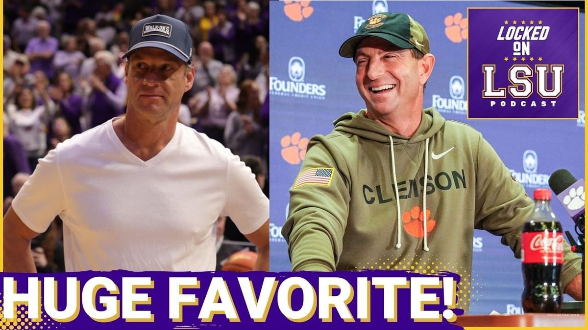 VIDEO: LSU listed around -11.5 over Clemson for Kiffin's debut. Is that a Kiffin flex or a Dabo red flag? (YouTube)