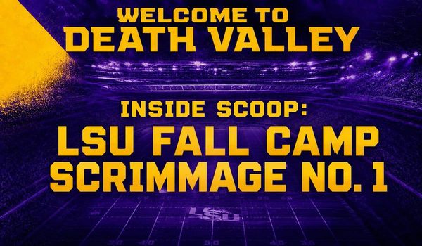 LSU Football's first scrimmage of fall camp was closed to media and extended deep into Saturday night —…