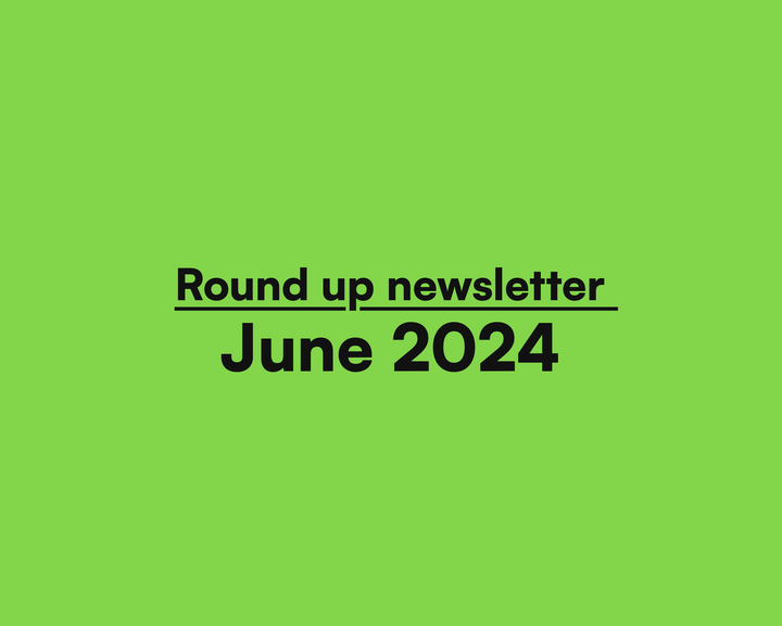 Round up newsletter June 2024