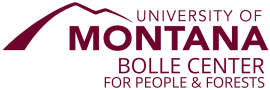 University of Montana Bolle Center for People and Forests