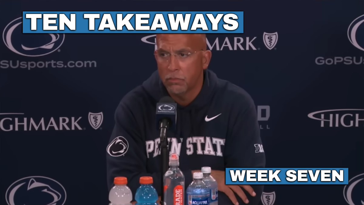 Ten Takeaways: Week Seven