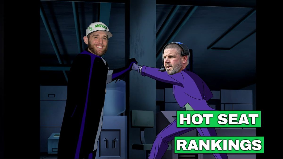 Hot Seat Rankings: We were destined to do this forever