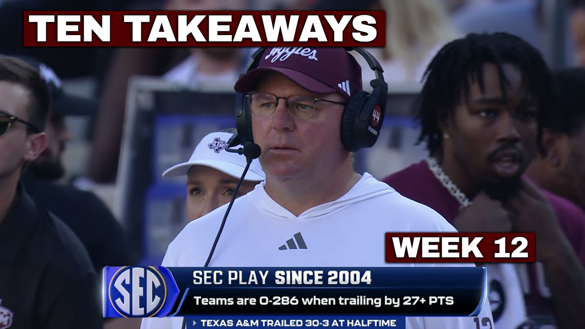 Ten Takeaways: Week 12