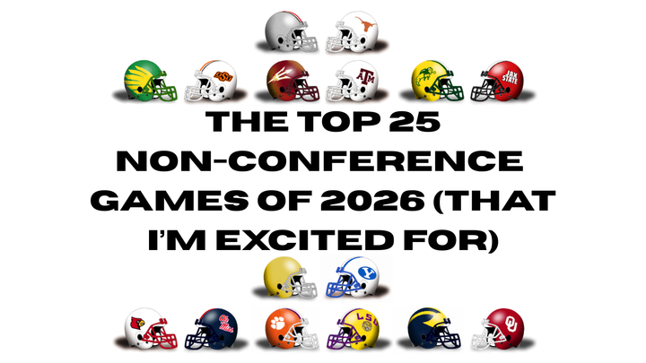The top 25 non-conference games I'm excited for in 2026