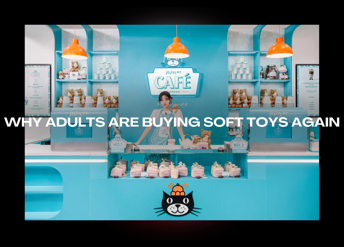 Why Adults Are Buying Soft Toys Again — And What It Signals About Culture in 2026