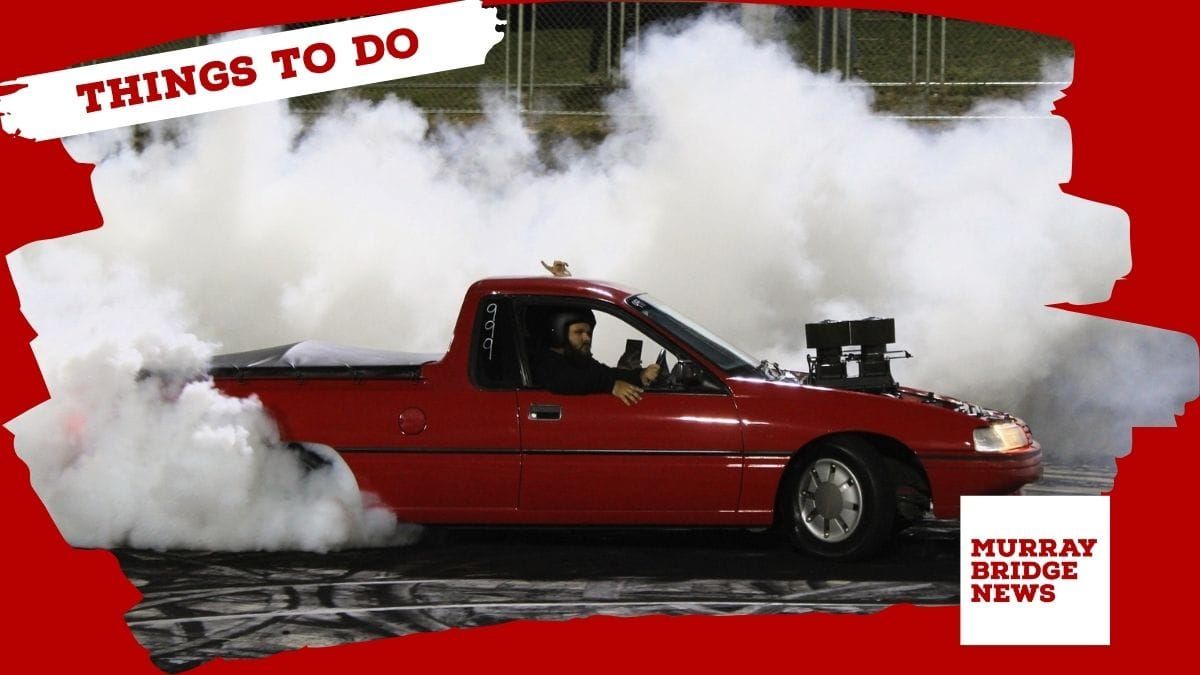 Things to do in Murray Bridge: July 11-17, 2025