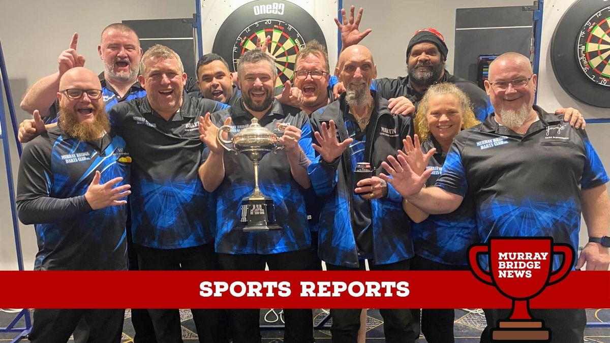 Sports reports: Murray Bridge Darts Club wins fifth title in a row