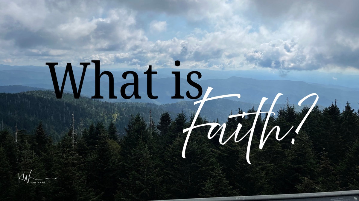 What is Faith?