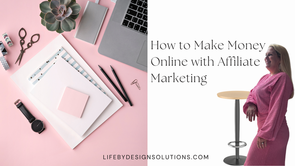 How to Make Money Online with Affiliate Marketing