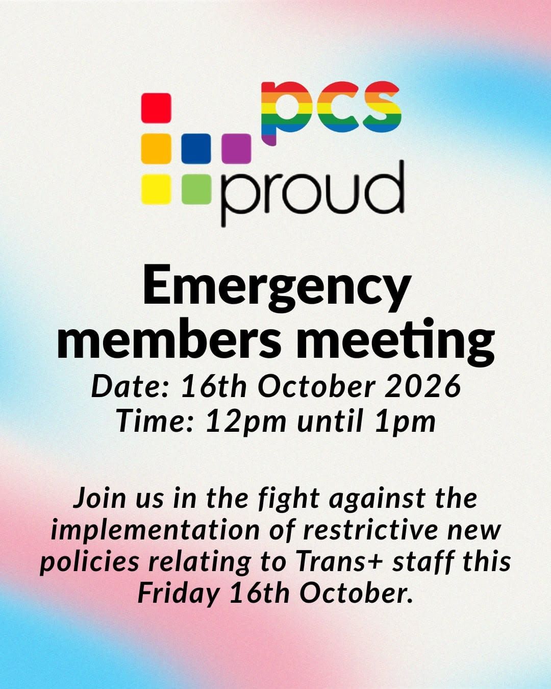 Emergency PCS Proud Members Meeting