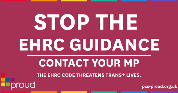 Write to your MP - stop the EHRC's Code of Practice!