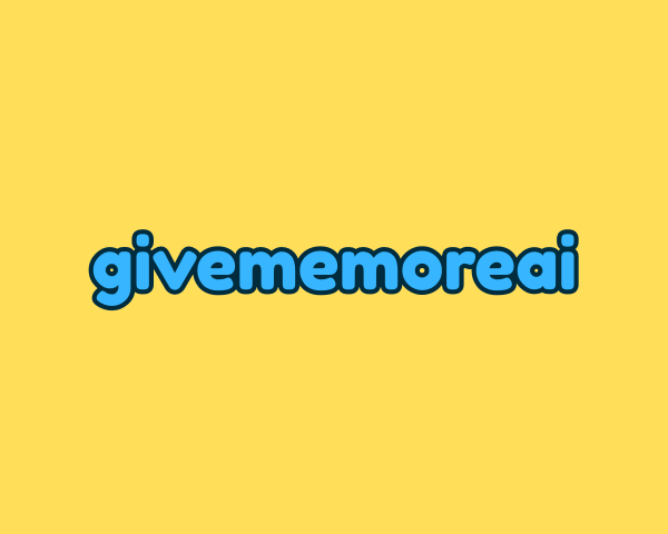 Givememoreai.com