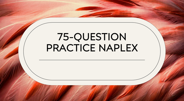 Practice NAPLEX is LIVE
