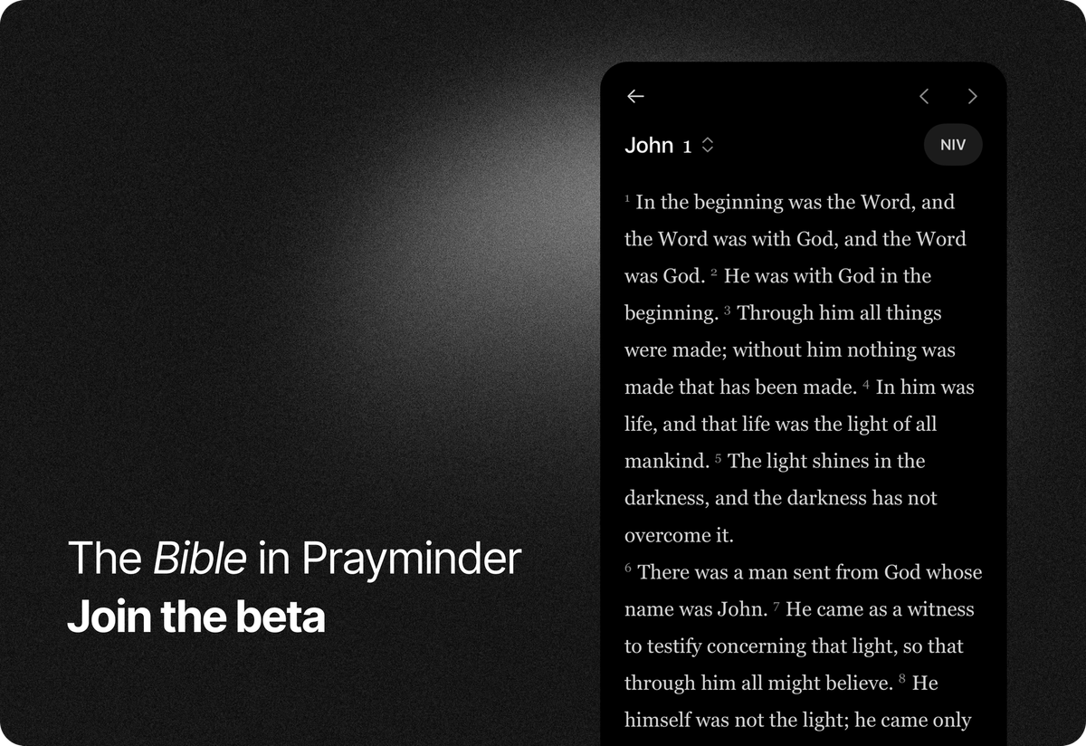 The Bible in Prayminder · Join the Beta
