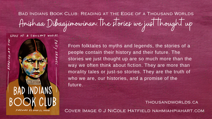 From folktales to myths and legends, the stories of a people contain their history and their future. They are the truth of who we are, our histories, and a promise of the future.