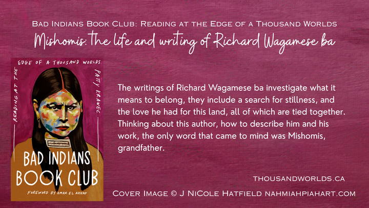 Cover art from Bad Indians Book Club.  Mishomis: the writing of Richard Wagamese ba