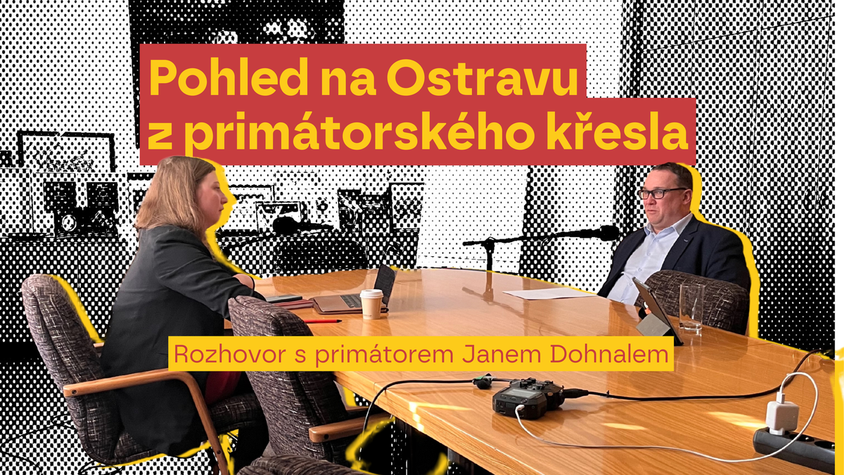 Mladí si myslí, že tady do dvou let dostanou rakovinu, říká primátor Ostravy