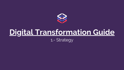 Digital Transformation Guide: Discover the strategy