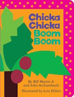 cover image of "Chicka Chicka Boom Boom by Bill Martin Jr., John Archambault, Lois Ehlret (Illustrations)