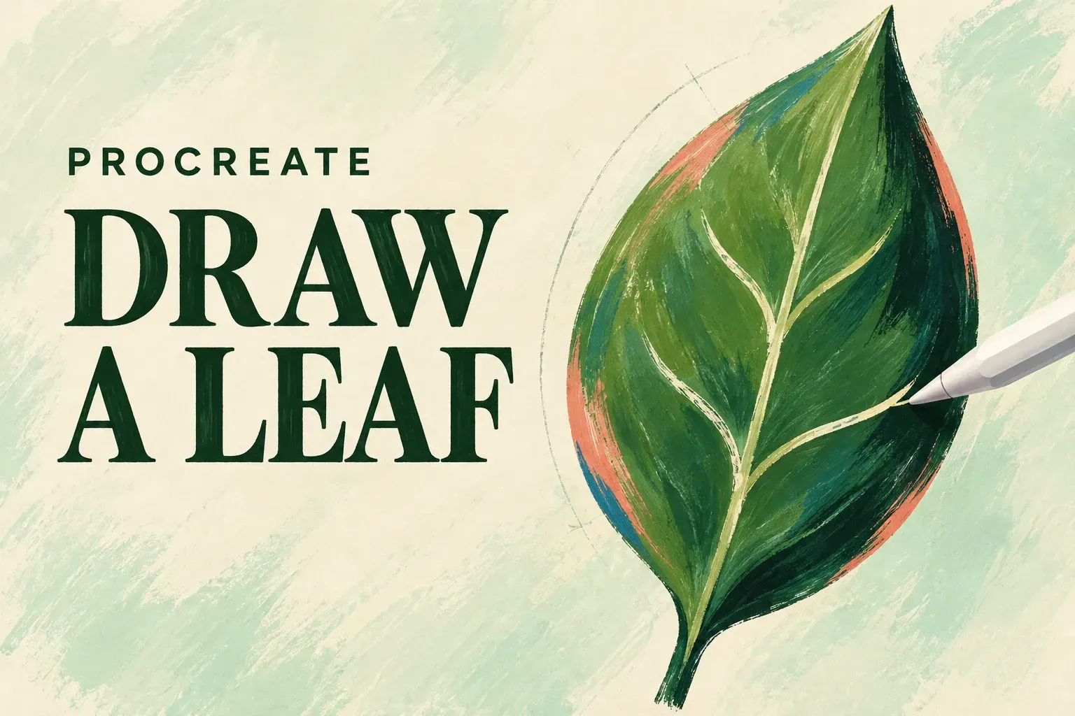 Green leaf with a curved right-side shadow, pale veins and a short stem beside the words Draw a Leaf.