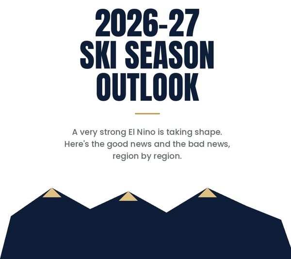 The Dan Report: 2026-27 Ski Season Outlook