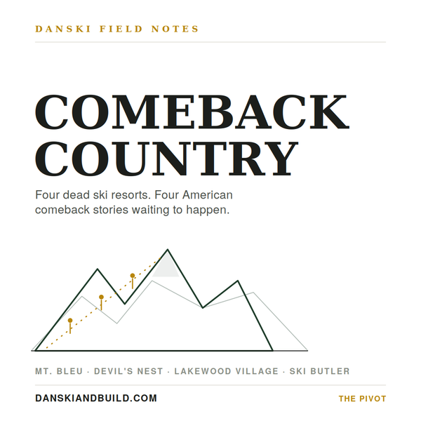 Comeback Country: The Case for Buying a Dead Ski Hill