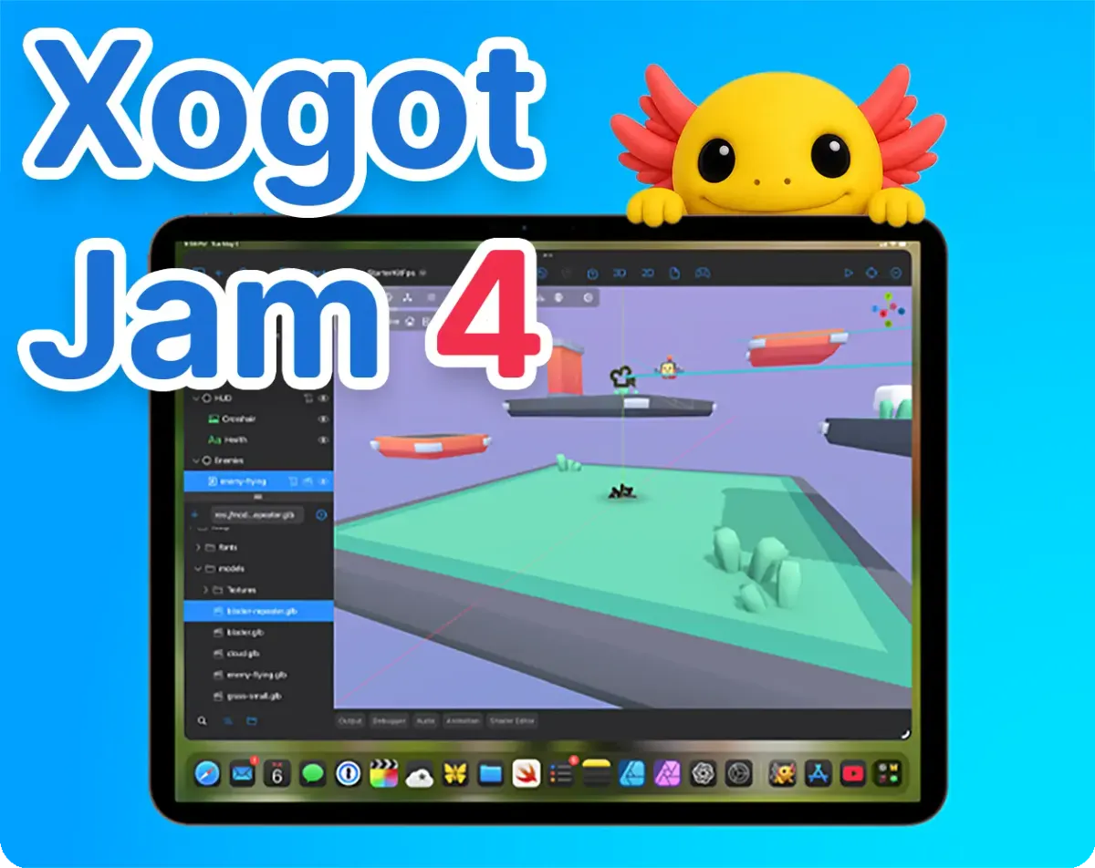 Xogot Jam 4 Starts in 24 Hours!