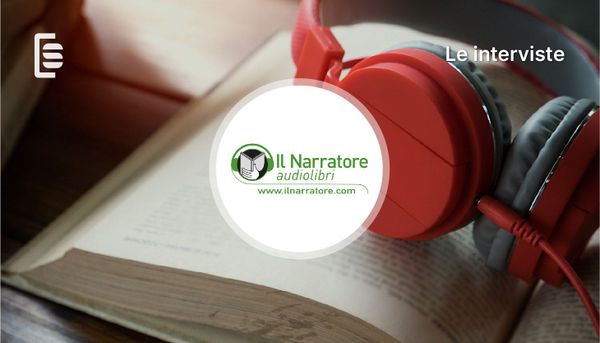 Le interviste - Cristiana Giacometti de il Narratore racconta la sua esperienza ventennale (e una bella novità!) con gli audiolibri