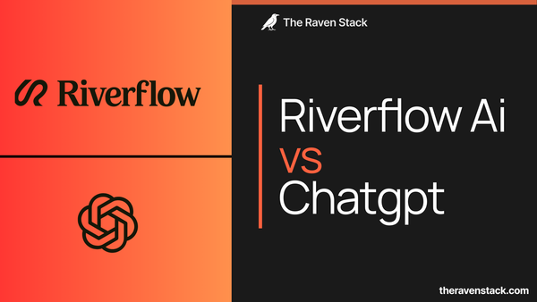 Riverflow AI vs Chatgpt