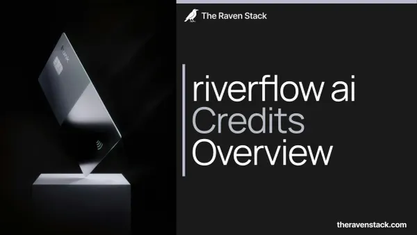 Riverflow AI Credits Explained: What Each Image, Ad and Video Really Costs (2026)