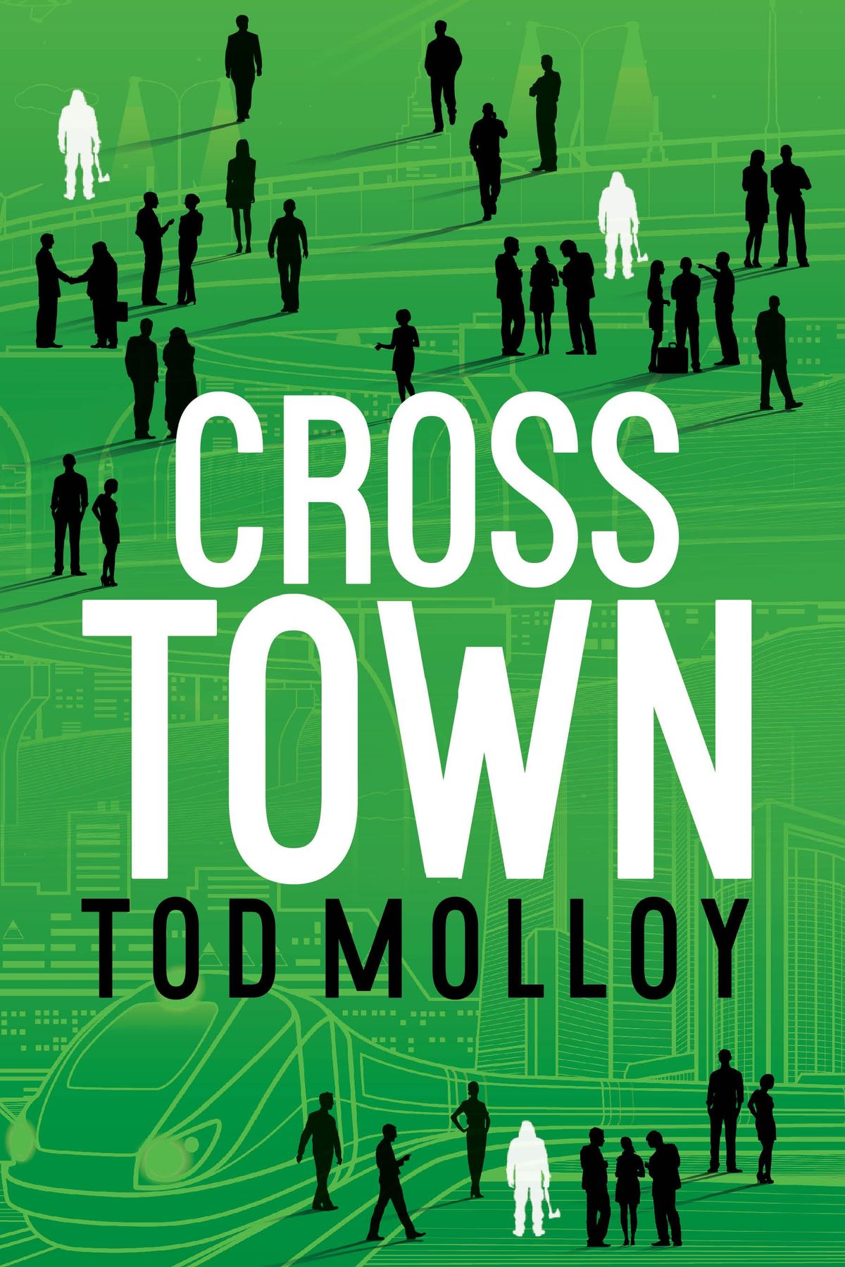 Cross Town: Hogtown Noir Book 2