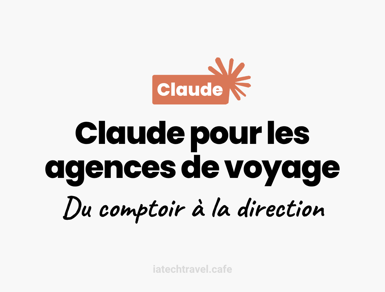 Claude pour les agences de voyage