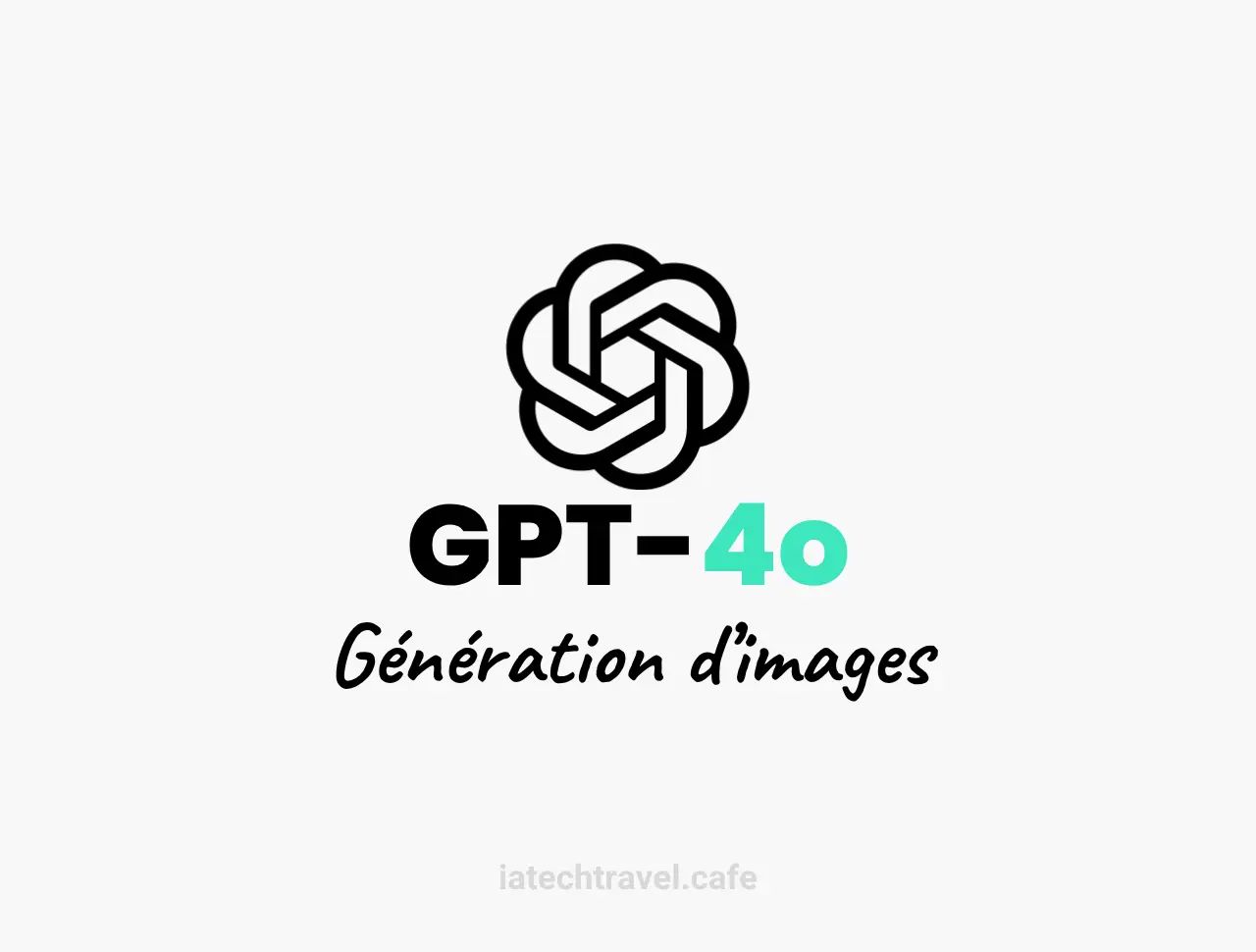La génération d’images avec GPT‑4o