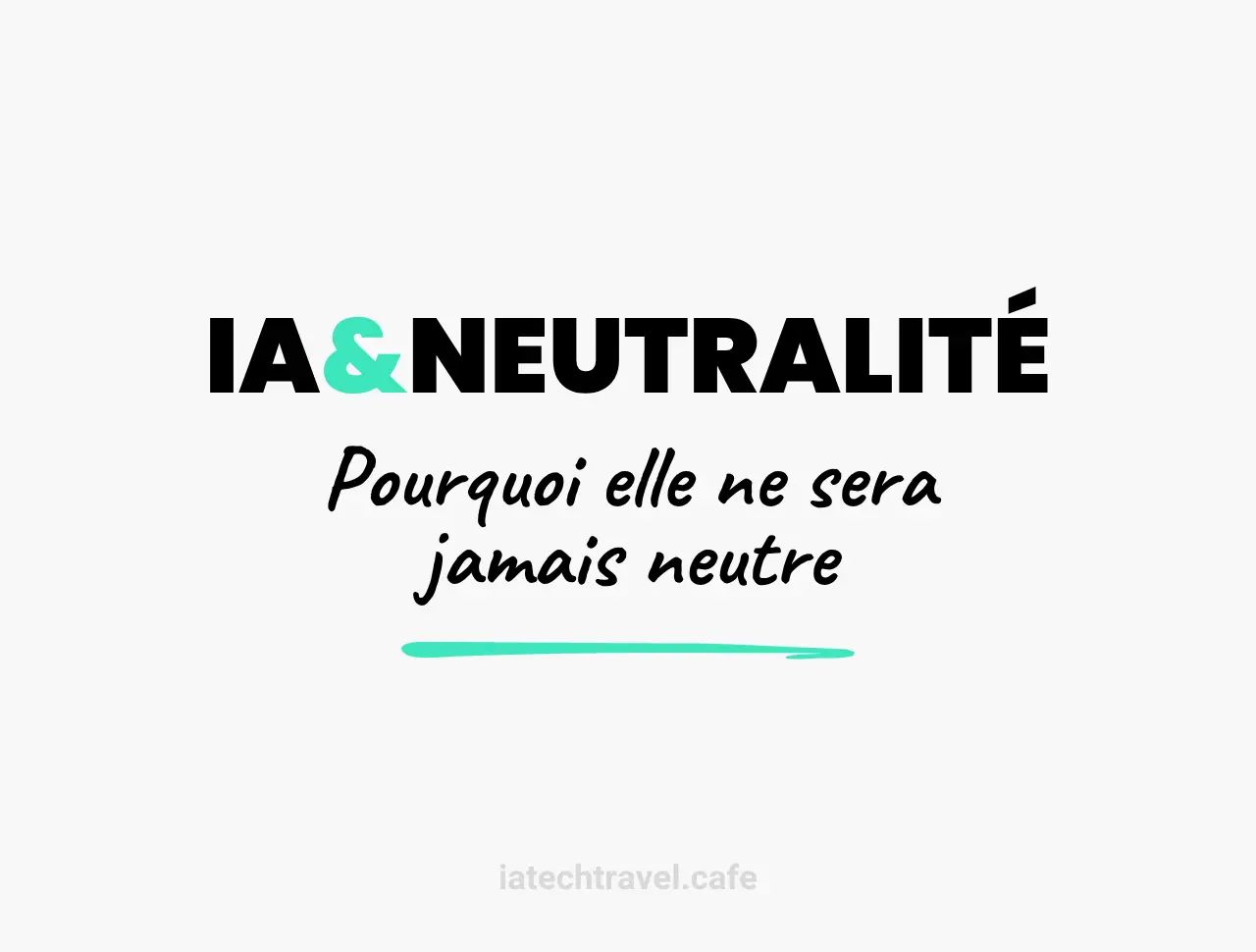Pourquoi l’IA ne sera jamais neutre : l'importance du discernement humain