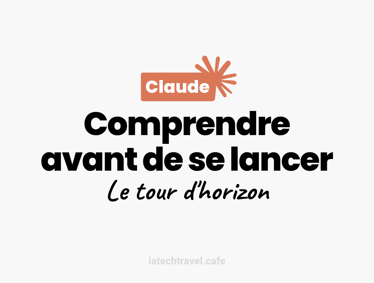 Claude pour le tourisme : comprendre avant de se lancer