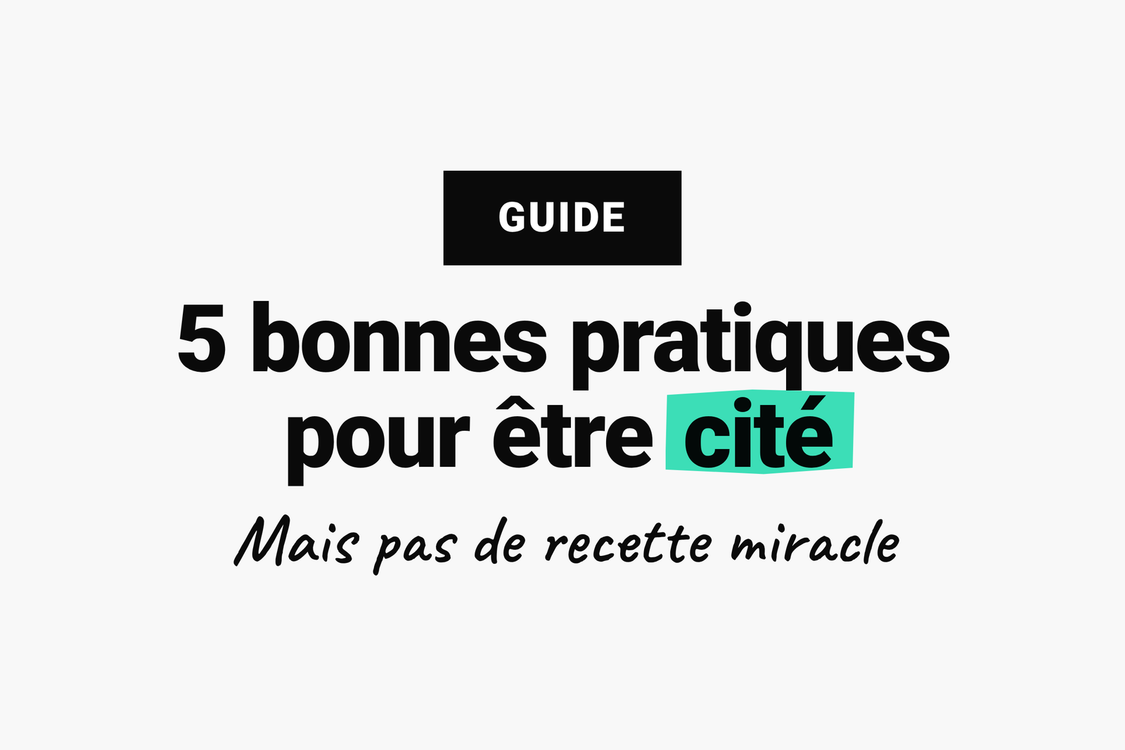 Comment être recommandé par l'IA ? 5 bonnes pratiques pour poser les bases