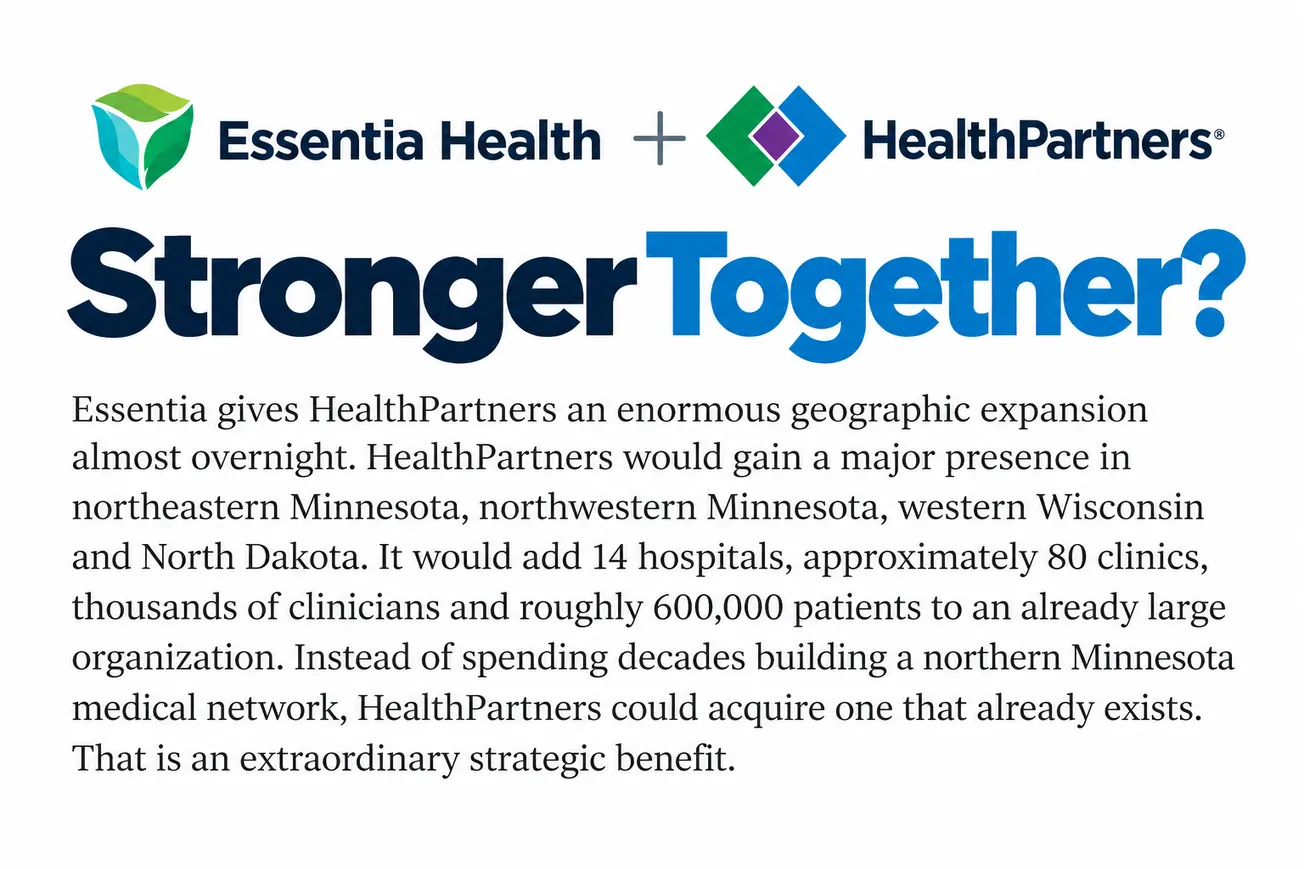 Opinion: Essentia’s merger raises a bigger question: Why give up independence?