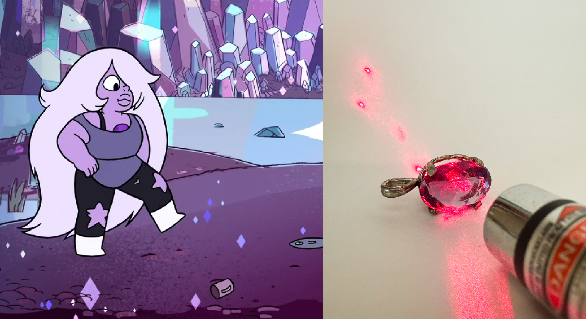 Amethyst (the Steven Universe character) stomping placidly through a crystal cave. Right side of the image: A red laser beam hitting a faceted amethyst and passing through it.