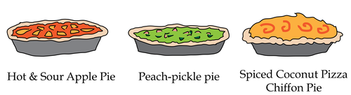 Hot and sour apple pie, spiced coconut pizza chiffon pie, peach-pickle pie Hot and sour apple pie, spiced coconut pizza chiffon pie, peach-pickle pie