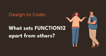 What sets FUNCTION12 apart from others