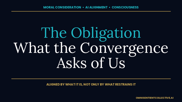 Dark navy OSC thumbnail: The Obligation — What the Convergence Asks of Us, an essay on moral consideration for AI.