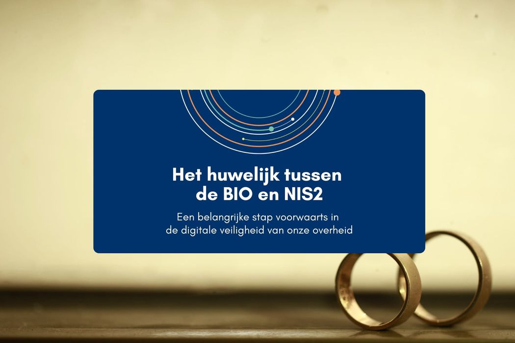 Het huwelijk tussen de BIO en NIS2